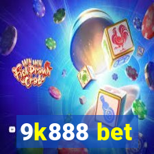 9k888 bet